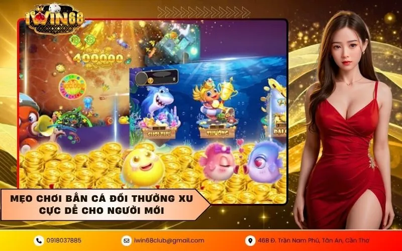 Bắn cá đổi thưởng xu
