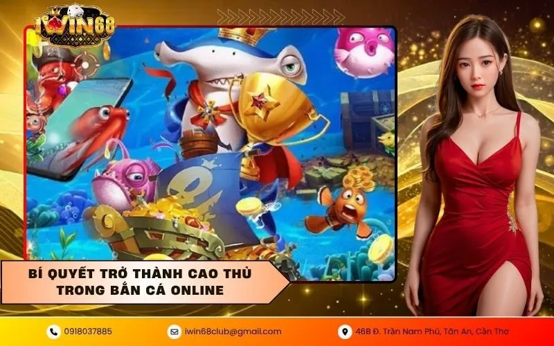 Bí quyết trở thành cao thủ trong bắn cá online