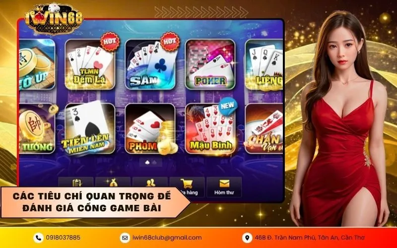 Các tiêu chí quan trọng để đánh giá cổng game bài