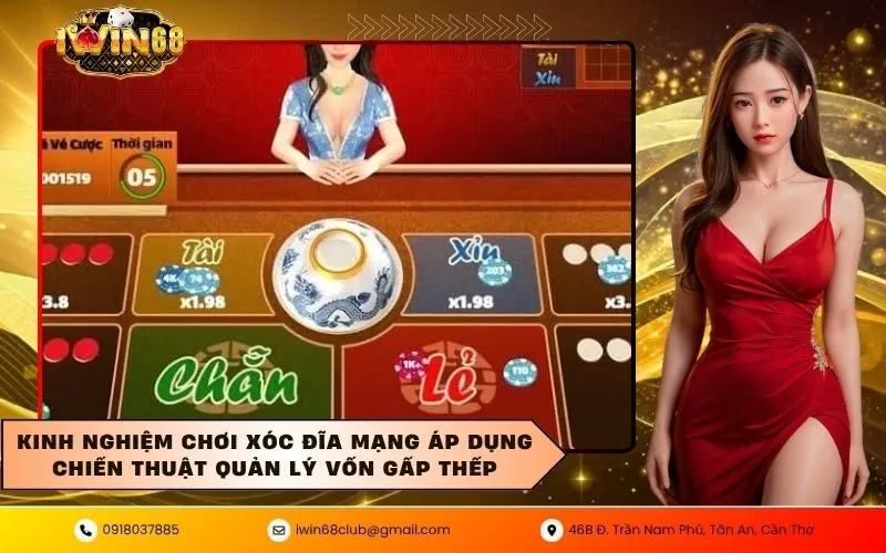 Kinh nghiệm chơi xóc đĩa mạng áp dụng chiến thuật quản lý vốn gấp thếp
