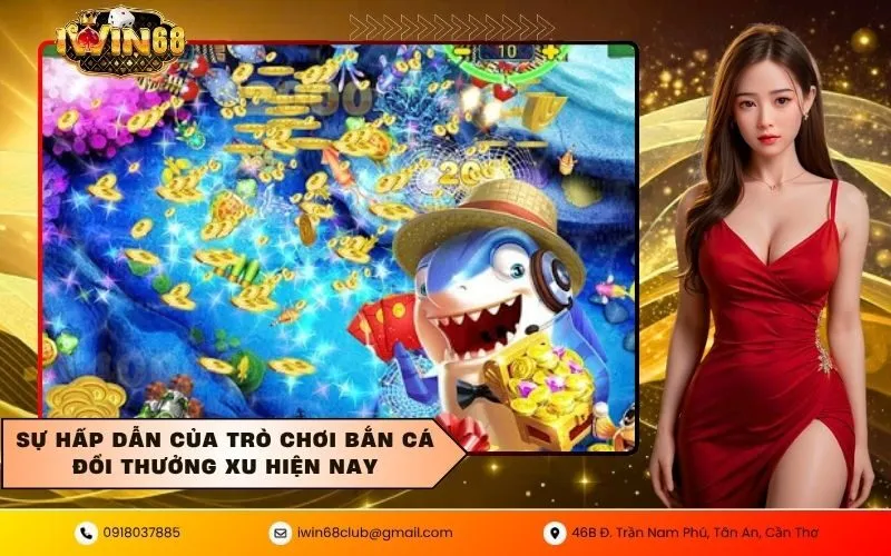 Sự hấp dẫn của trò chơi bắn cá đổi thưởng xu hiện nay