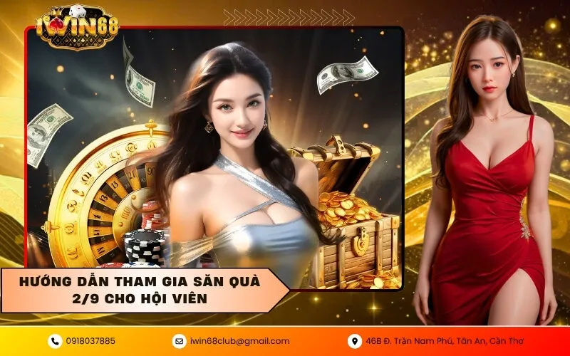 Hướng dẫn tham gia săn quà 2/9 cho hội viên